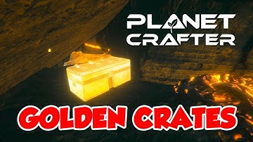 Planet Crafter Volcanic Update - New Golden Crates (Outdated) - v0.9.005 Dev Part 3
