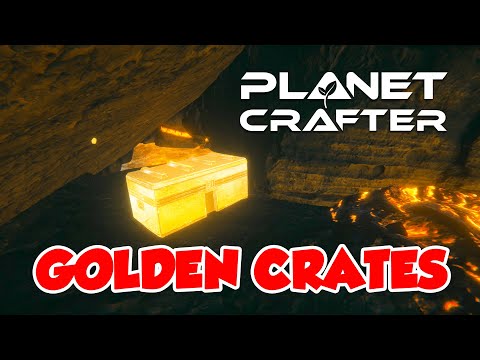 Planet Crafter Volcanic Update - New Golden Crates - v0.9.005 Dev