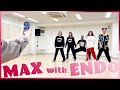 MAX with ENDo🕺🏻🌈