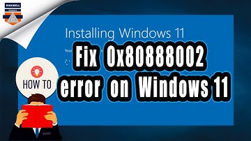 How to fix the 0x80888002 error when updating Windows 11 |  Fix  update error in 22509 preview build