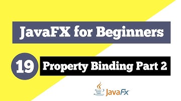 JavaFX Tutorial for Beginners 19 - Bidirectional Binding of Properties