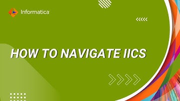 IICS for PowerCenter Developers: How to Navigate IICS