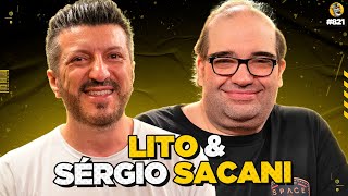 LITO & SÉRGIO SACANI - Podpah #821