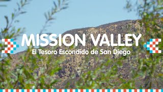 Distrito 7 - Mission Valley: El Tesoro Escondido de San Diego