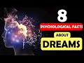 8 psychological facts about dreams  sleep and dream  infoviz show