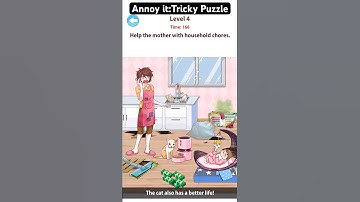 Annoy It: Tricky Puzzle - Level 4 - Help the mother with household chores