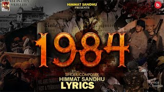 1984 - Himmat Sandhu Lyrics Latest Punjabi Songs 2021 | New Punjabi Songs 2021