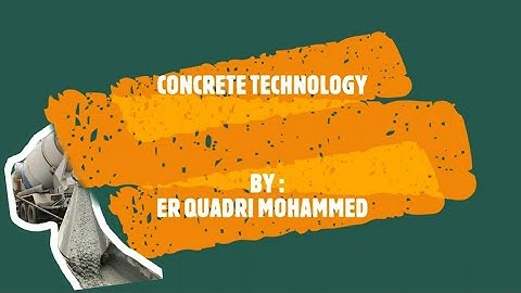 Concrete Technology.                     [civil Engineering] chapter 1 part 1 covered all imp points