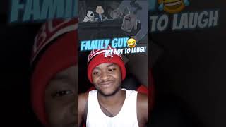 Trying Not To Laugh At Family Guy