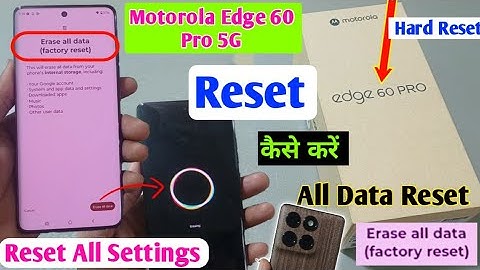 Moto edge 60 pro reset kaise kare | How to hard reset Moto edge 60 pro/Factory Reset (Erase al data)