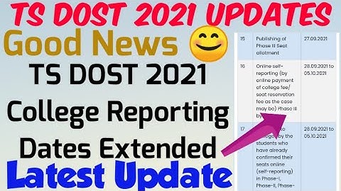 TS DOST 2021 College Reporting Dates Extended//TS Dost 2021 Latest Update//College Reporting Dates