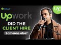 Upwork Pro Tips: Identifying Client Hires on Job Postings