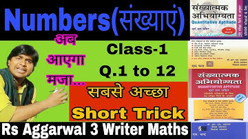 Numbers-1 | rs aggarwal Three writer maths by madhav sir | Short Tricks |Number System First Chapter