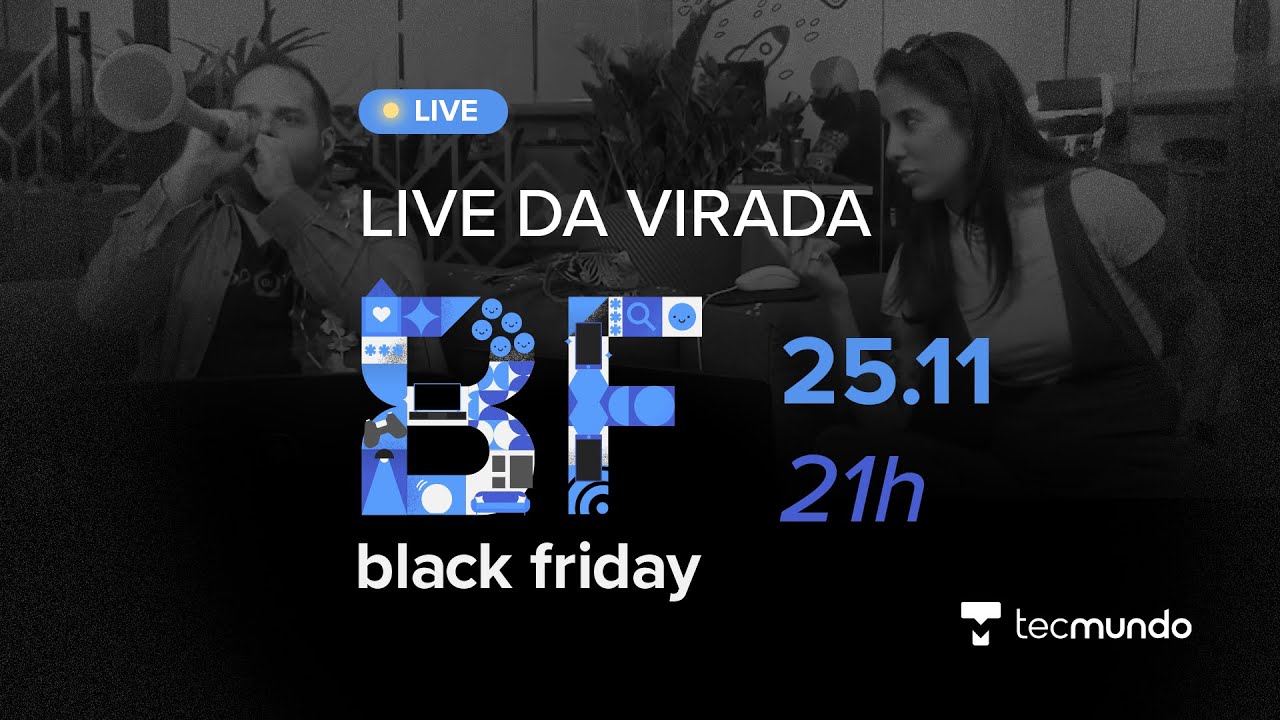 Live da Virada Black Friday TecMundo: como participar dos sorteios -  TecMundo