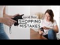 5 Major SHOPPING MISTAKES To Avoid + What To Do INSTEAD | Minimalist Shopping Tips