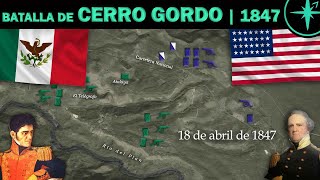 🇲🇽Batalla de Cerro Gordo 17-18 de abril de 1847 | Guerra México-Estads Unidos