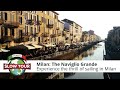 Milan: The Naviglio Grande | Italia Slow Tour