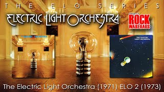 The ELECTRIC LIGHT ORCHESTRA Series: ELO (1971) & ELO 2