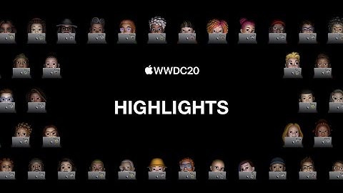 Apple WWDC 2020 Highlights in 19 minutes