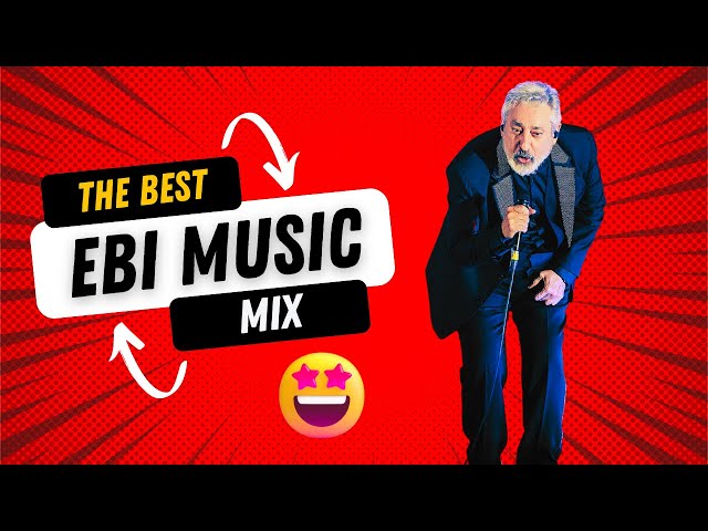 BEST EBI Songs Persian Dance Mix 🤩 میکس بهترین اهنگهای ابی class=