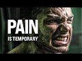 Pain is temporary  best motivational speeches compilation most powerful speeches 2022