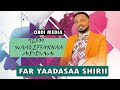 Waaqeffannaafaar yaadasaa shirii obdi media