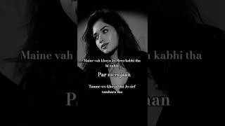 Maine wo khoya Hai Jo Mera kabhi tha hi nahin 🥹#sad #emostional #dard #dhokashayri