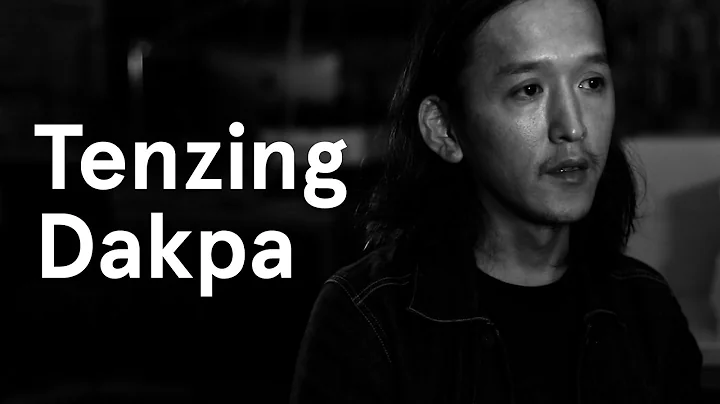 'I want to figure out who we are' - Tenzing Dakpa ...