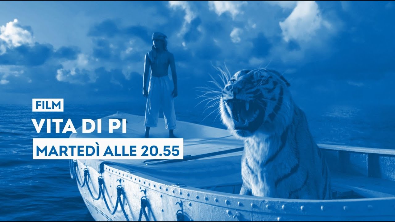 "Vita di Pi" di Ang Lee - Martedì 28 maggio ore 20.55 su Tv2000
