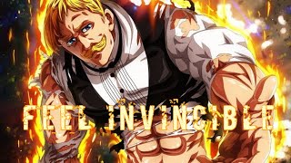 ESCANOR 「AMV」- Feel Invincible