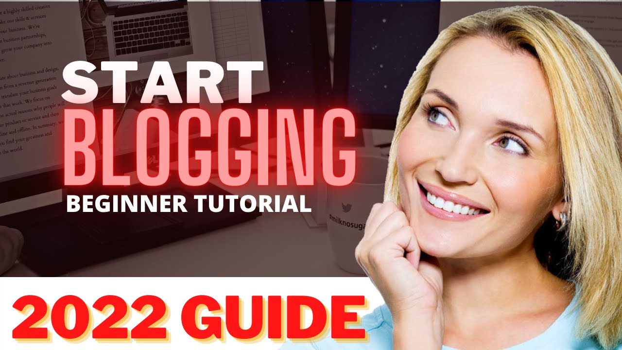 blogging 2022 || how to start a blog || Step-by-Step Guide - YouTube