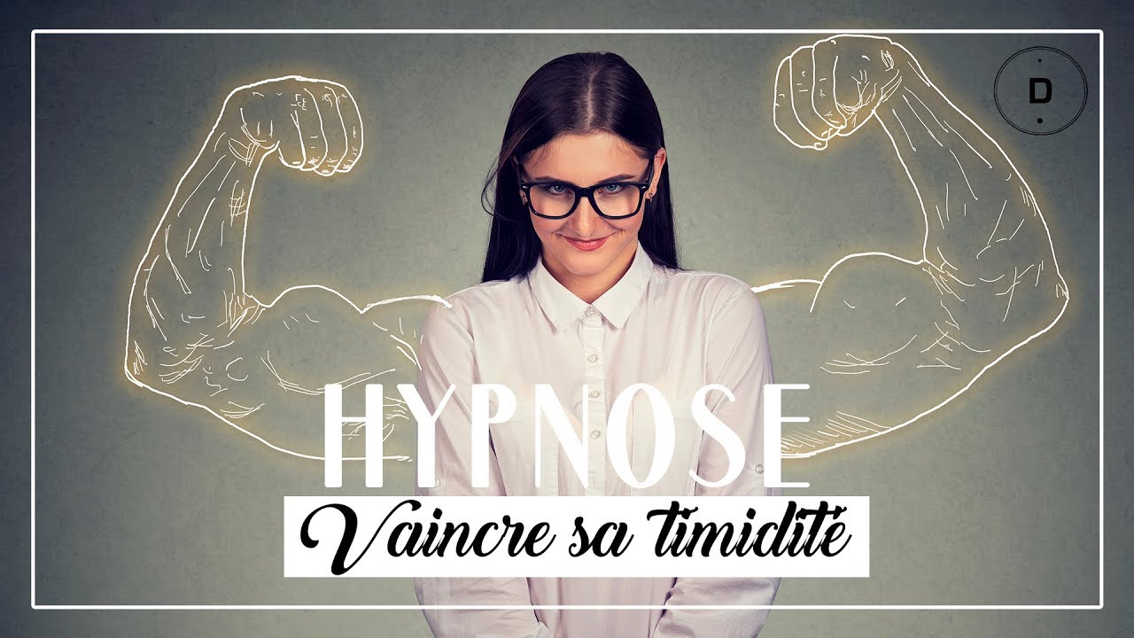HYPNOSE – Vaincre sa timidité  (20 min)