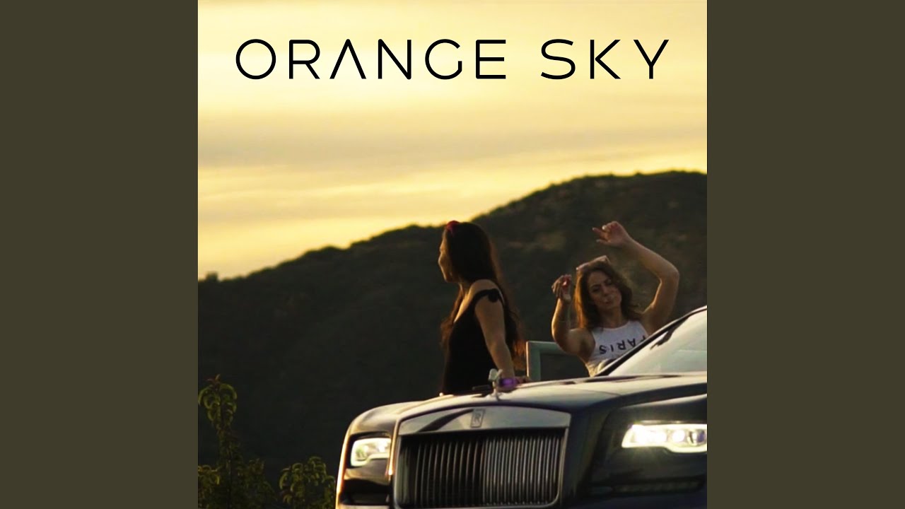 Guarda Orange Sky su YouTube Guarda Orange Sky su YouTube