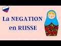 La NEGATION en RUSSE