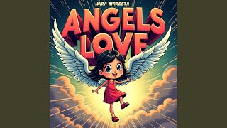 ANGELS LOVE