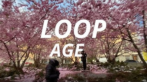 AGE - LOOP (DIRECTED BY LV NORTH)