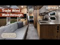 A walkthrough tour of the new airstream trade wind travel trailer