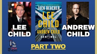 Bestselling author Lee Child & Andrew Child | THE SENTINEL | PART 2 of 2