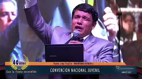 CON LA LLAMA ENCENDIDA. PREDICA PASTOR JIMY TRUJIL...