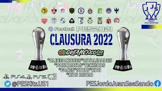 eFootball PES 2021 - Option File Grita México Clausura 2022 (PS4 - PS5 - PC) 100% GRATUITO