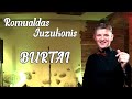 ROMUALDAS JUZUKONIS (Dainuoja) - &quot;BURTAI&quot;