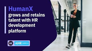 HumanX grows and retains talent with HR development platform