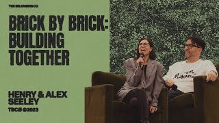 Brick By Brick: Building Together // Henry + Alex Seeley | The Belonging Co TV by The Belonging Co TV 1,115 views 4 months ago 1 hour, 9 minutes