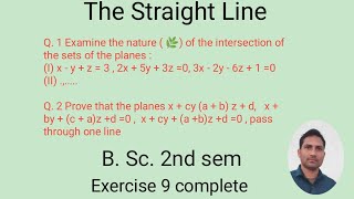 The staright line ( intersection of three planes II B. Sc. maths II Ex. 9 II @h.emathematics7916