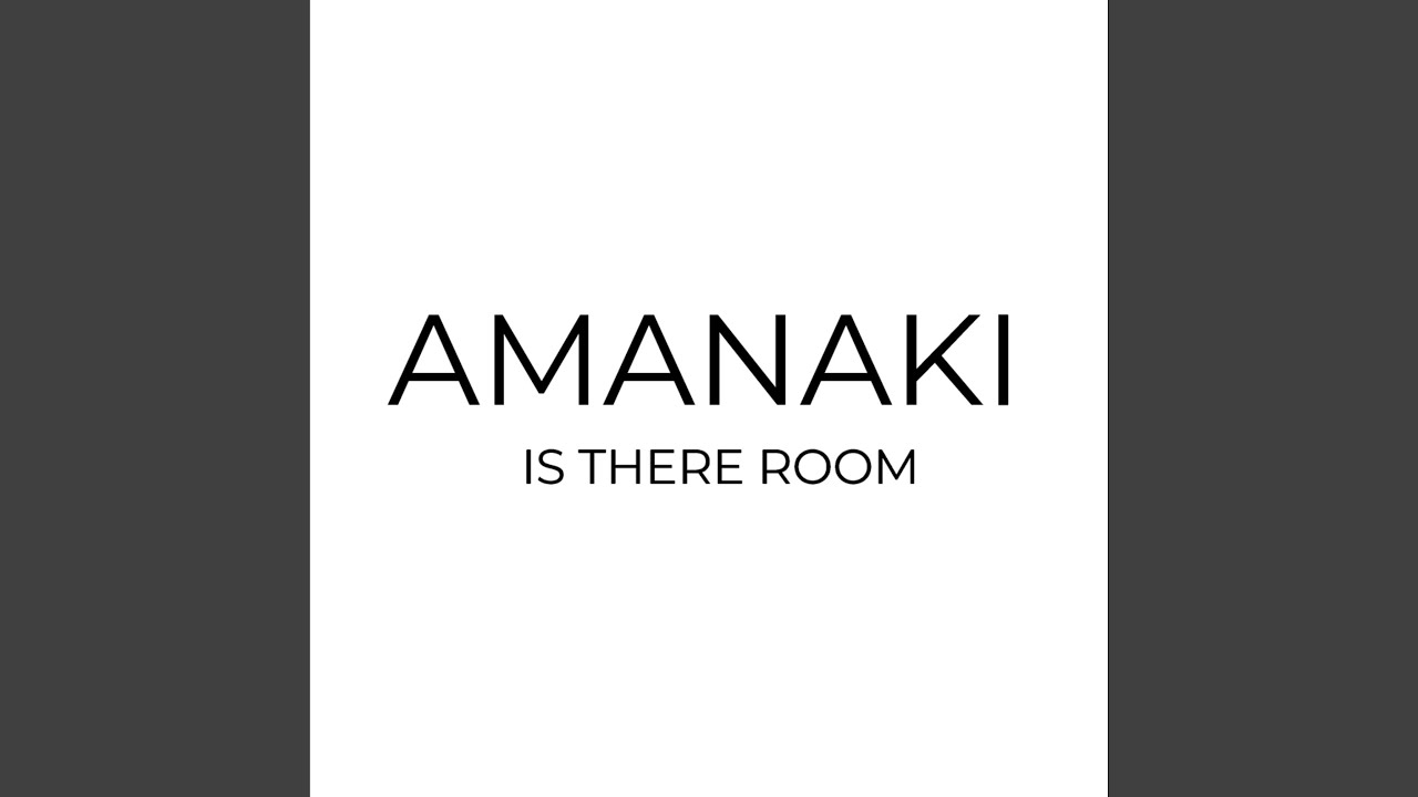 Is There Room YouTube