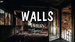 Walls (lyrics) - Emery