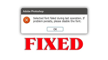 Solved Photoshop   Selected font failed during last operation   Easy Fix