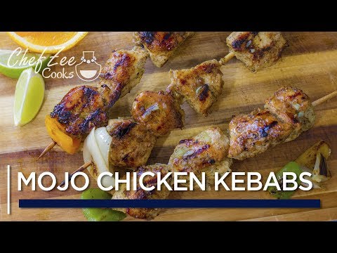 Mojo Chicken Kebab | Mojo Chicken Skewers | Made To Order | Chef Zee Cooks