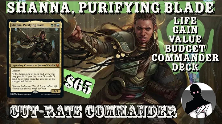 Shanna Purifying Blade | Life Gain Value | Command...