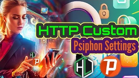 How to setup http custom for Psiphon Server | Tutorial
